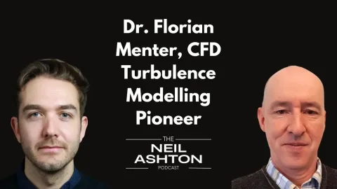 Dr. Florian Menter — Turbulence Modelling Pioneer — The Neil Ashton Podcast