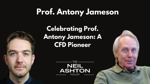 Celebrating Prof. Antony Jameson: A CFD Pioneer — The Neil Ashton Podcast