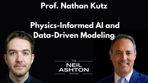 Prof. Nathan Kutz on Physics-Informed AI and Data-Driven Modeling — The Neil Ashton Podcast